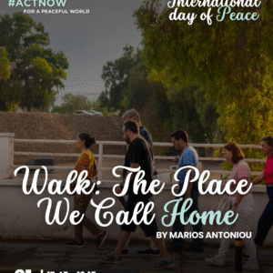 "The Place We Call Home" – a Walk on the International Day of Peace 