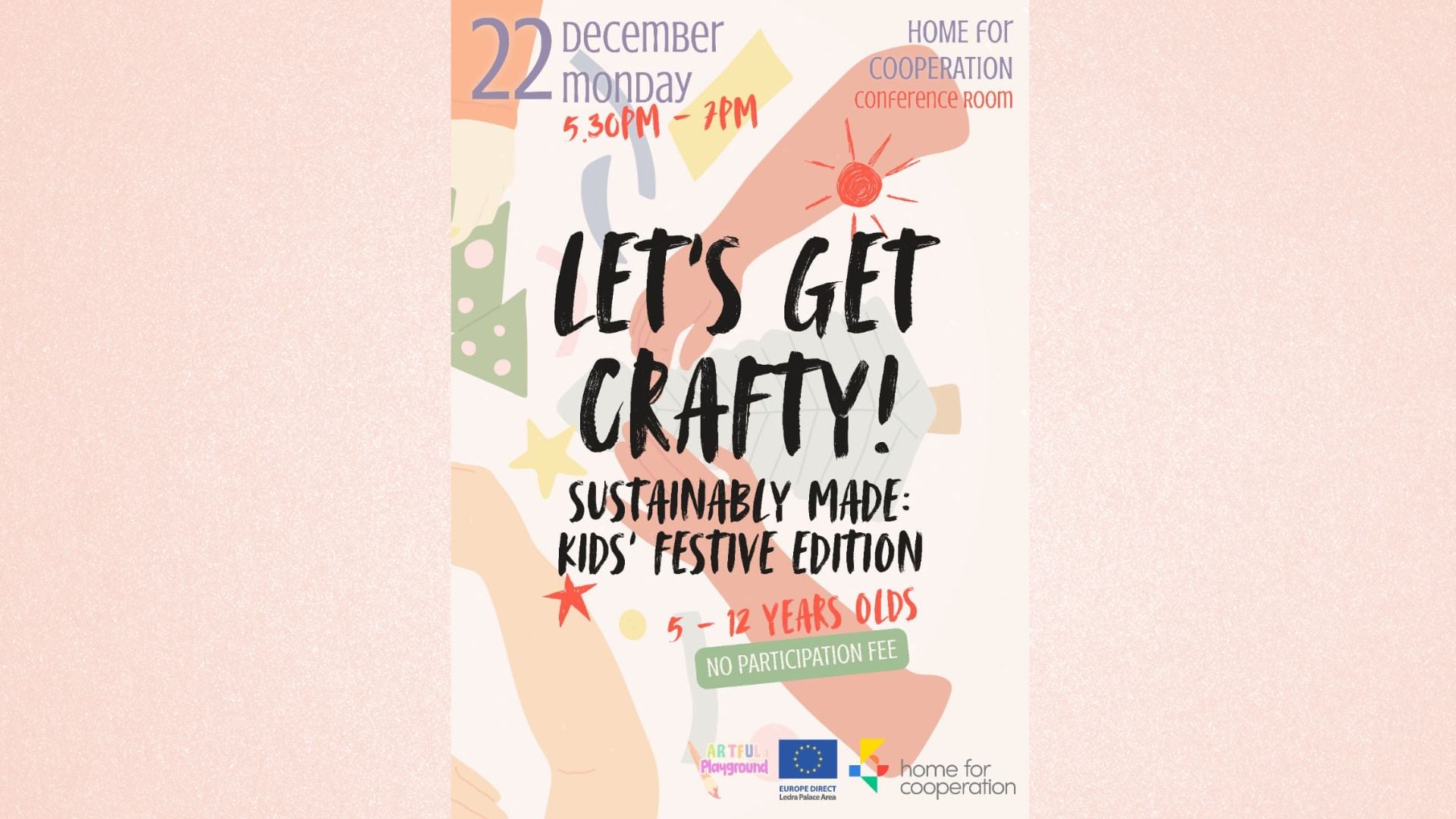 Sustainable Arts Workshop for Kids: Festive Edition