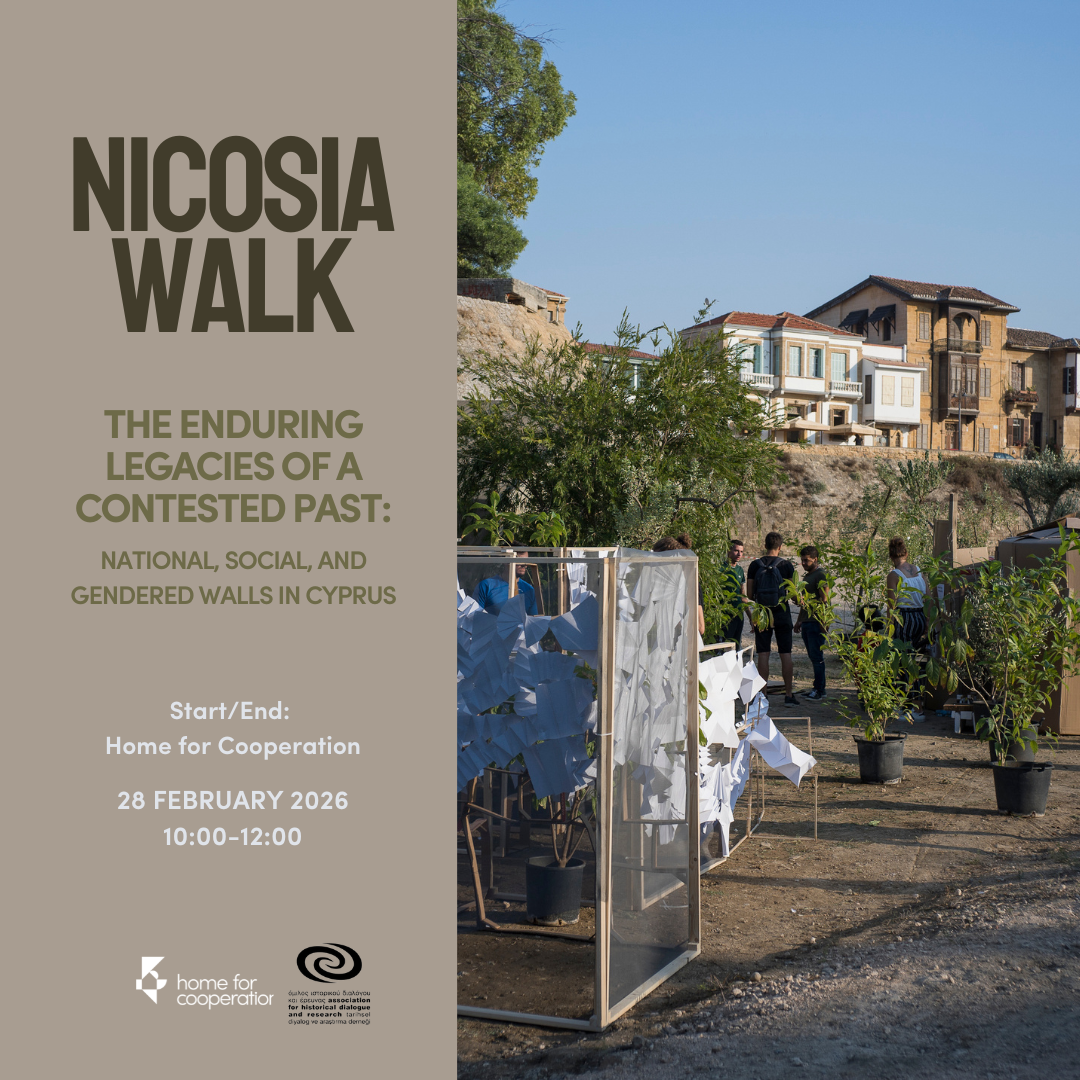 Nicosia Walk: The enduring legacies of a contested past: National, social, and gendered walls in Cyprus
